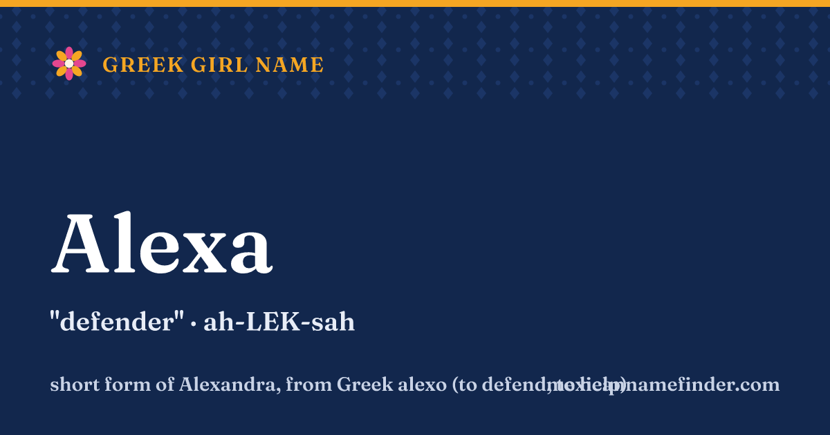 Alexa means defender
