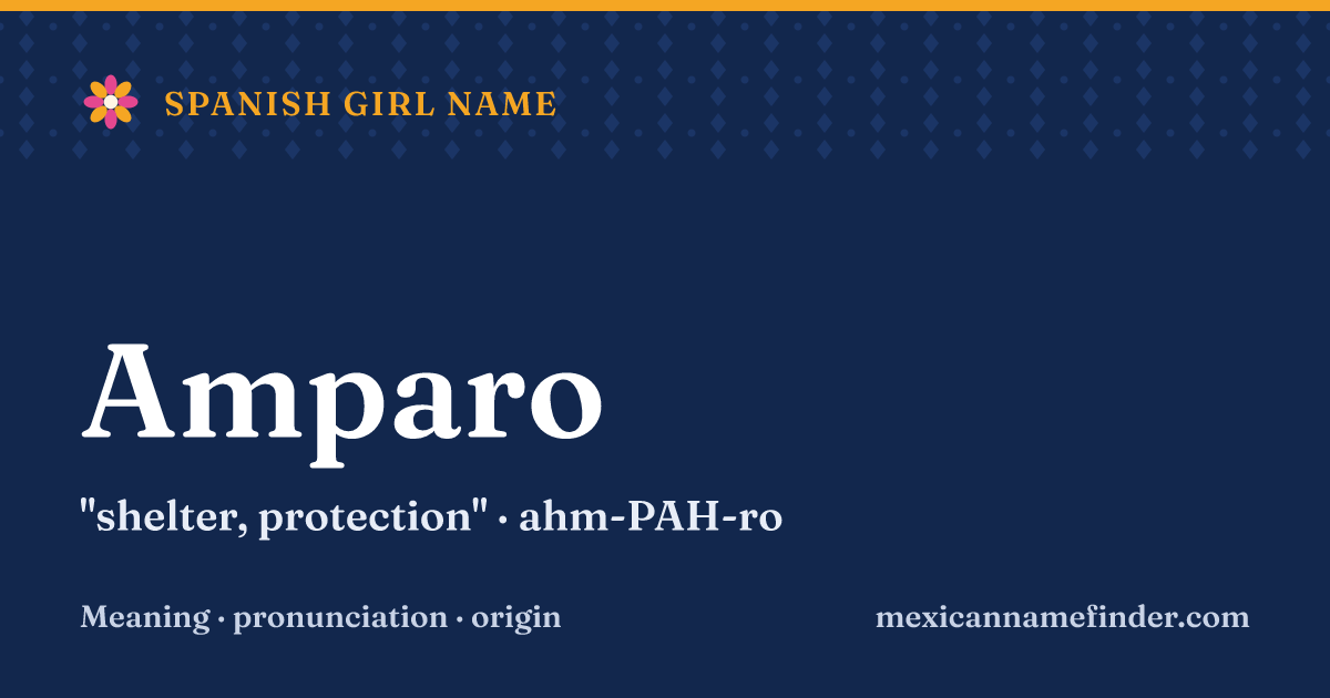 Amparo means shelter, protection