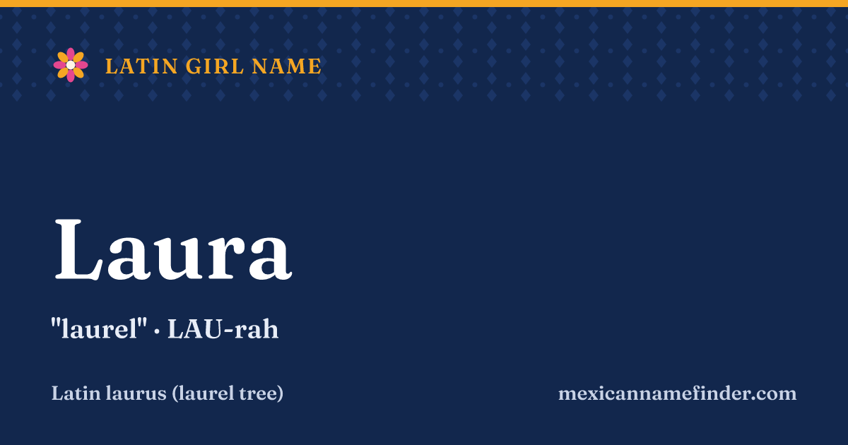 Laura means laurel